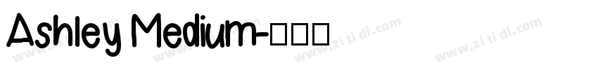 Ashley Medium字体转换